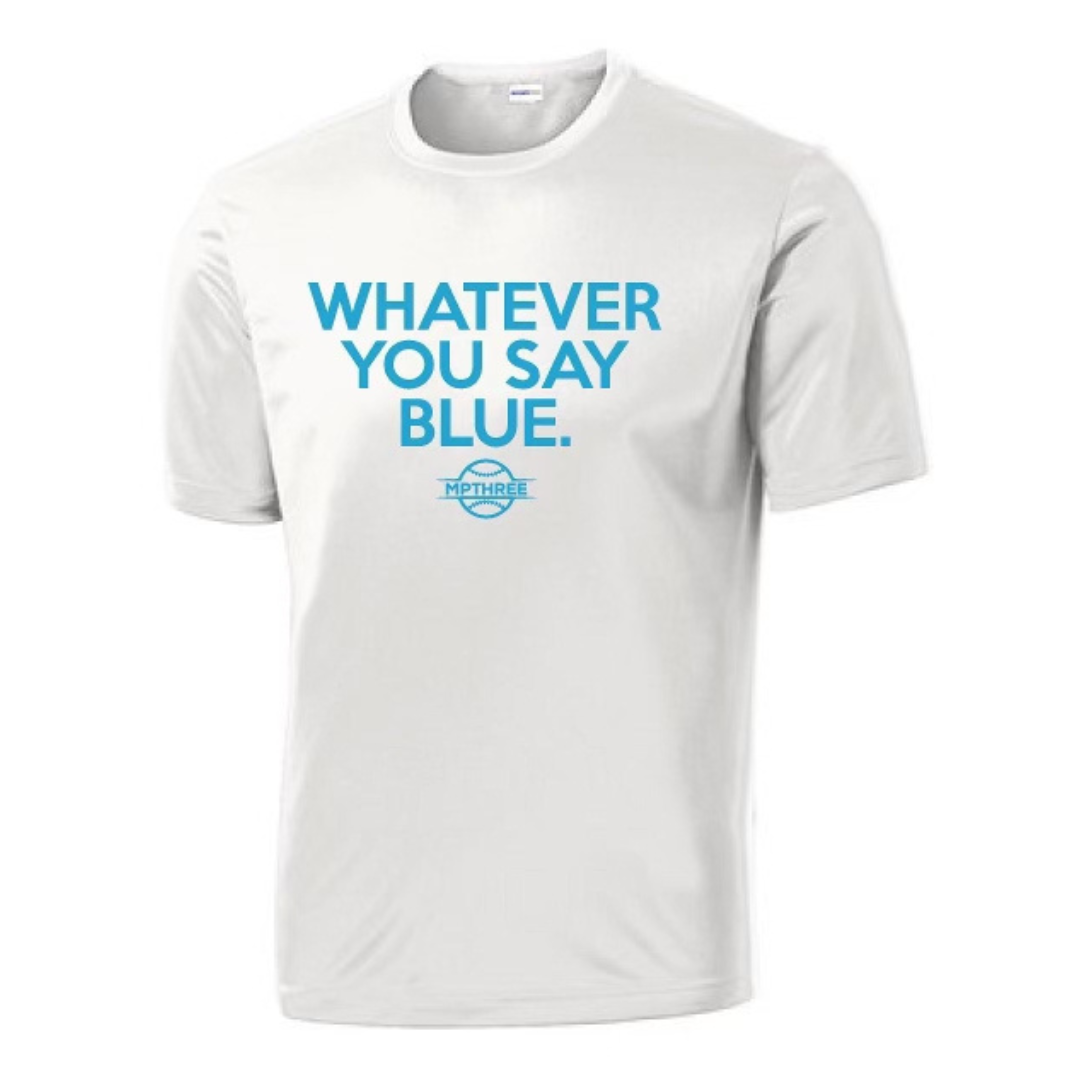 White Drift Fit Whatever You Say Blue