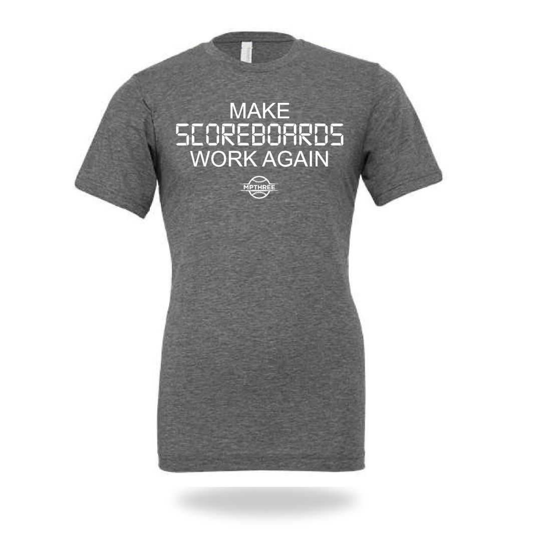 Make Scoreboards Work Again- MPTHREE Baseball Shirt