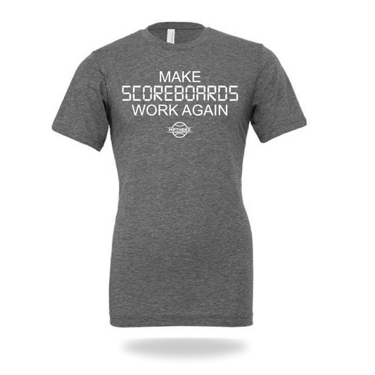 Make Scoreboards Work Again- MPTHREE Baseball Shirt