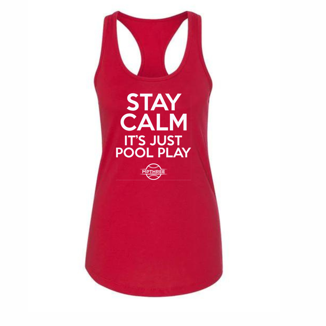 STAY CALM IT'S JUST POOL PLAY - MPTHREE Baseball Racerback Women's Tank
