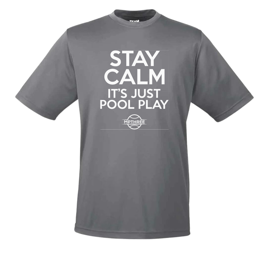 Stay Calm It's Just Pool Play - MPTHREE Baseball Shirt
