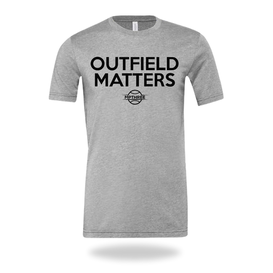 Outfield Matters - MPTHREE Baseball Shirt