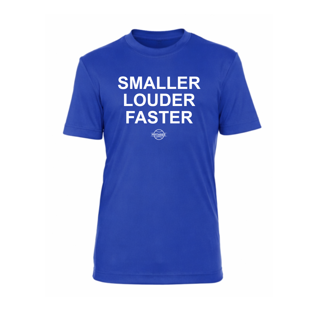 SIBLING SHIRT SMALLER LOUDER FASTER
