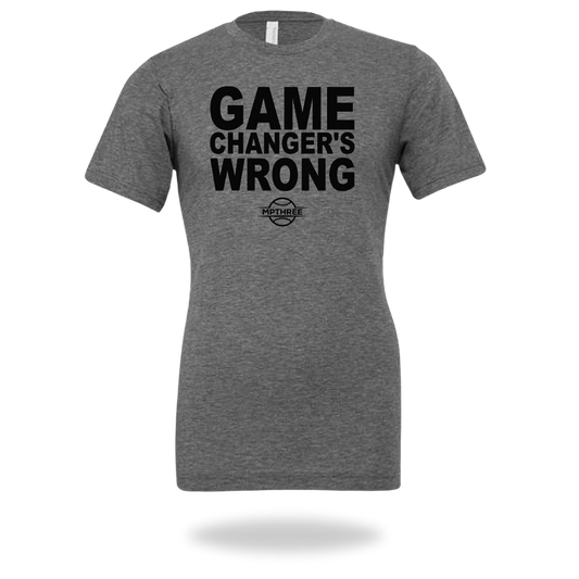Game Changer's Wrong - MPTHREE Baseball Shirt